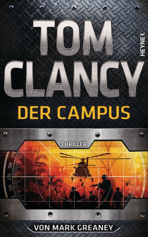Cover of the book Der Campus by Tom Clancy, Heyne Verlag