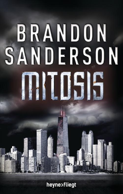 Cover of the book Mitosis by Brandon Sanderson, Heyne Verlag