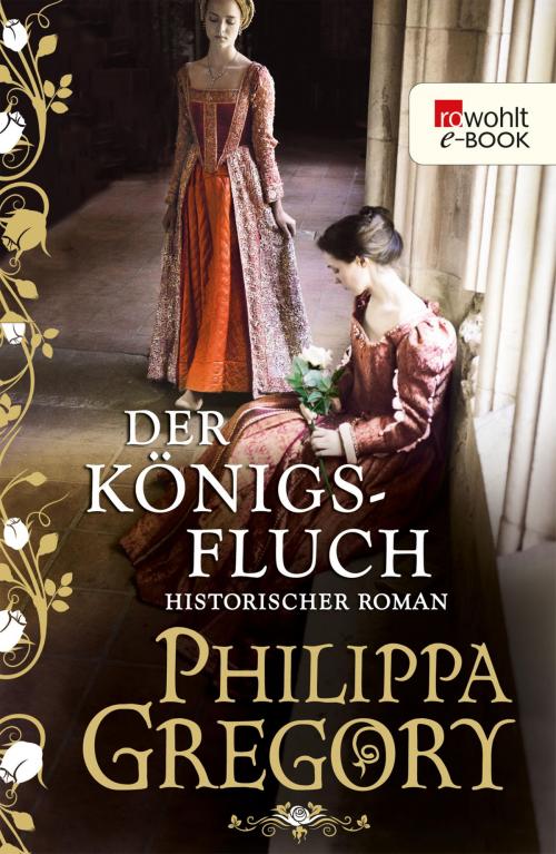 Cover of the book Der Königsfluch by Philippa Gregory, Rowohlt E-Book
