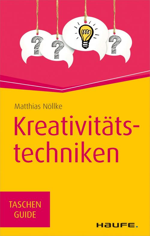 Cover of the book Kreativitätstechniken by Matthias Nöllke, Haufe