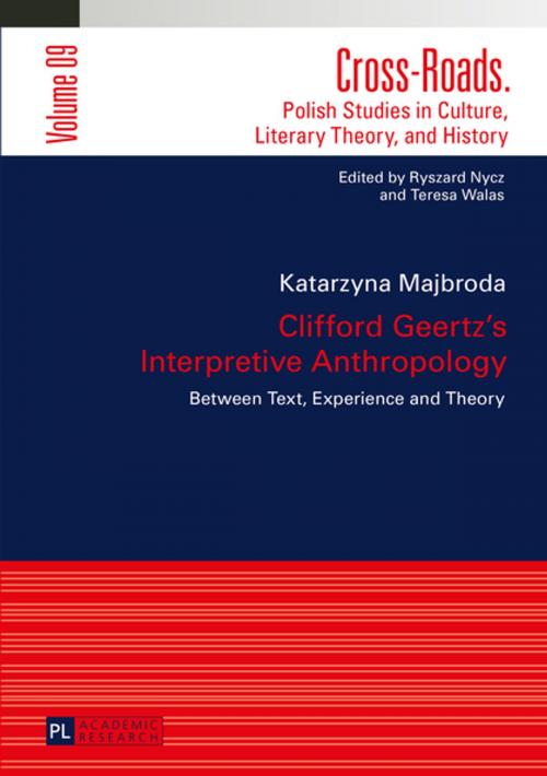 Cover of the book Clifford Geertzs Interpretive Anthropology by Katarzyna Majbroda, Peter Lang