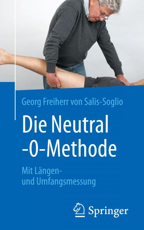 Cover of the book Die Neutral-0-Methode by Georg Freiherr von Salis-Soglio, Springer Berlin Heidelberg