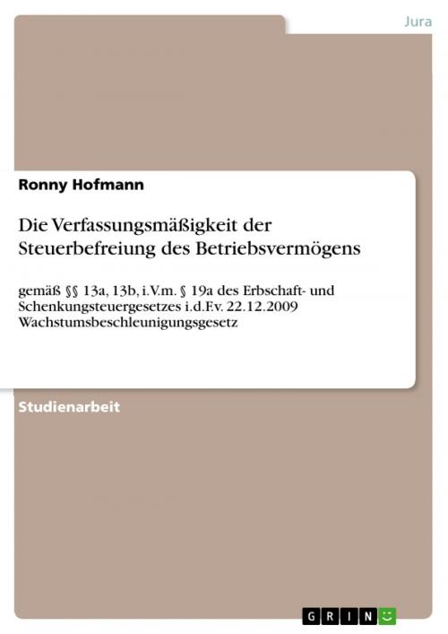Cover of the book Die Verfassungsmäßigkeit der Steuerbefreiung des Betriebsvermögens by Ronny Hofmann, GRIN Verlag