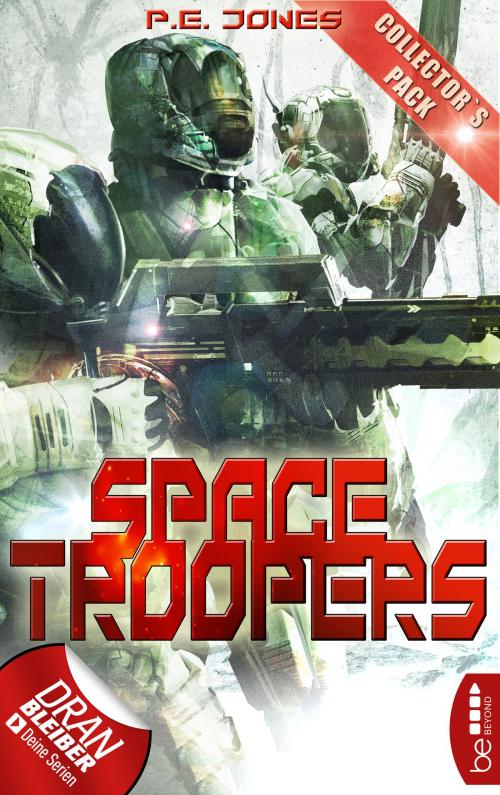 Cover of the book Space Troopers - Collector's Pack by P. E. Jones, beBEYOND