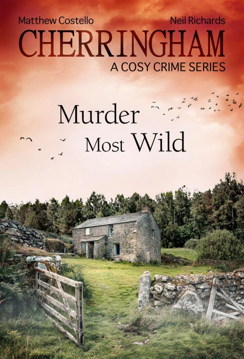 Cover of the book Cherringham - Murder Most Wild by Neil Richards, Matthew Costello, Bastei Entertainment