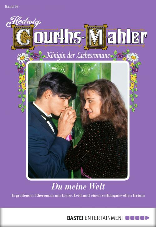 Cover of the book Hedwig Courths-Mahler - Folge 093 by Hedwig Courths-Mahler, Bastei Entertainment