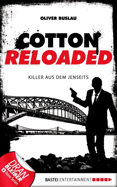 Cover of the book Cotton Reloaded - 37 by Oliver Buslau, Bastei Entertainment
