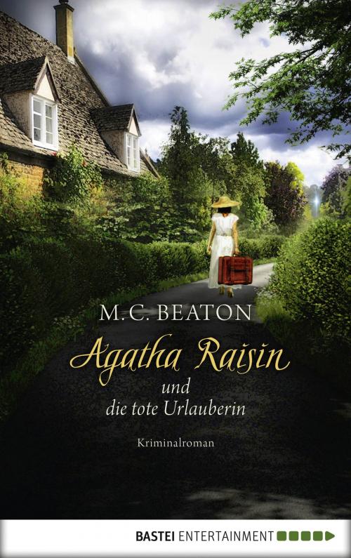 Cover of the book Agatha Raisin und die tote Urlauberin by M. C. Beaton, Bastei Entertainment