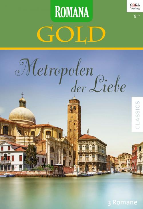 Cover of the book Romana Gold Band 29 by Anne Weale, Chantelle Shaw, Michelle Reid, CORA Verlag
