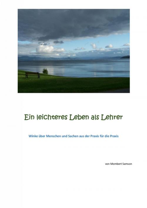 Cover of the book Ein leichteres Leben als Lehrer by Mombert Samson, epubli
