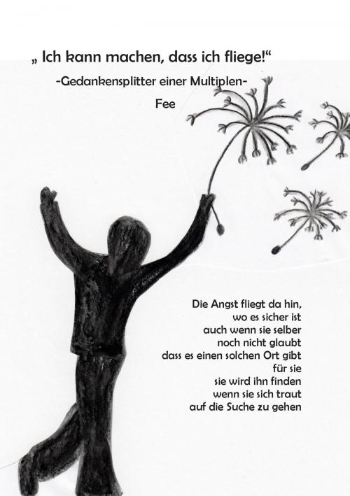 Cover of the book "Ich kann machen, dass ich fliege" by Fee, Books on Demand
