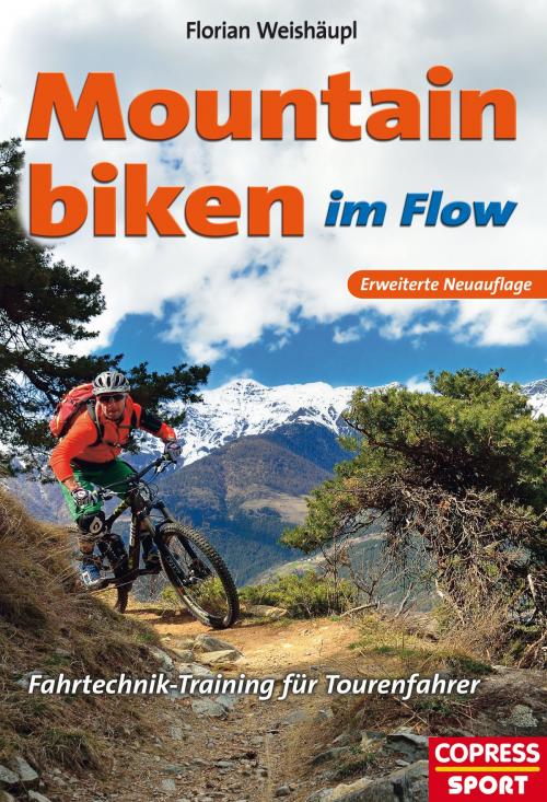 Cover of the book Mountainbiken im Flow by Florian Weishäupl, Stiebner Verlag