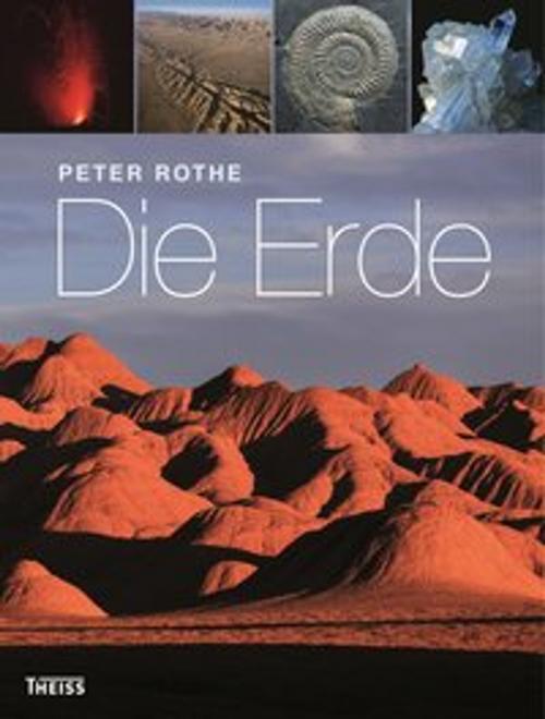 Cover of the book Die Erde by Peter Rothe, wbg Theiss