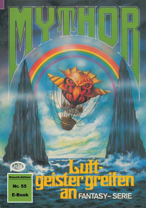 Cover of the book Mythor 55: Luftgeister greifen an by W. K. Giesa, Perry Rhodan digital