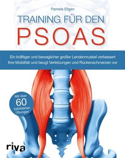 Cover of the book Training für den Psoas by Pamela Ellgen, riva Verlag