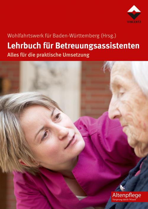 Cover of the book Lehrbuch für Betreuungsassistenten by , Vincentz Network