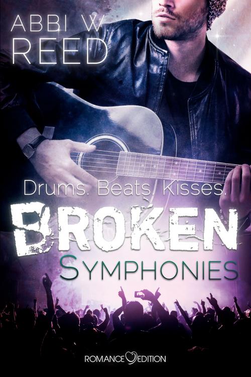 Cover of the book Broken Symphonies by Abby W. Reed, Romance Edition Verlag
