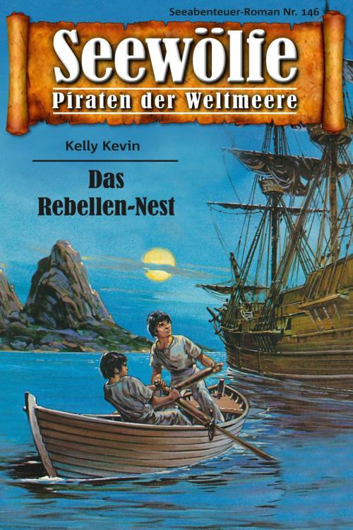 Cover of the book Seewölfe - Piraten der Weltmeere 146 by Kelly Kevin, Pabel eBooks