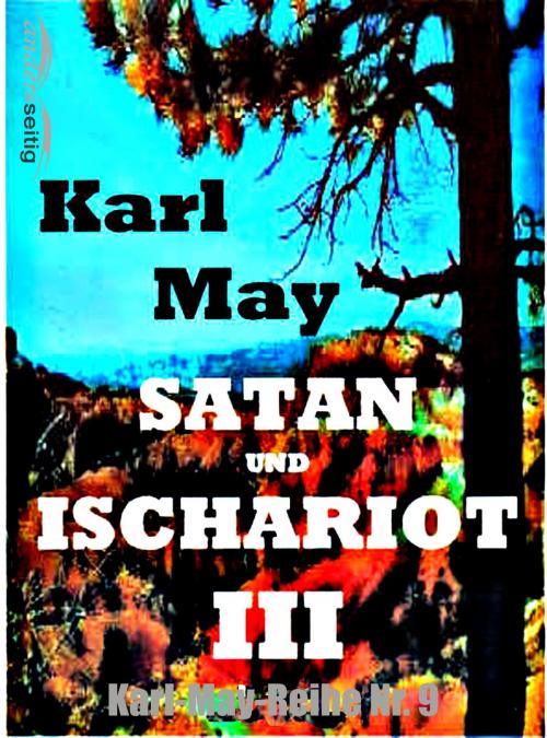 Cover of the book Satan und Ischariot III by Karl May, andersseitig.de