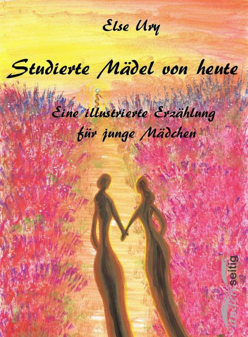Cover of the book Studierte Mädel von heute by Else Ury, andersseitig.de