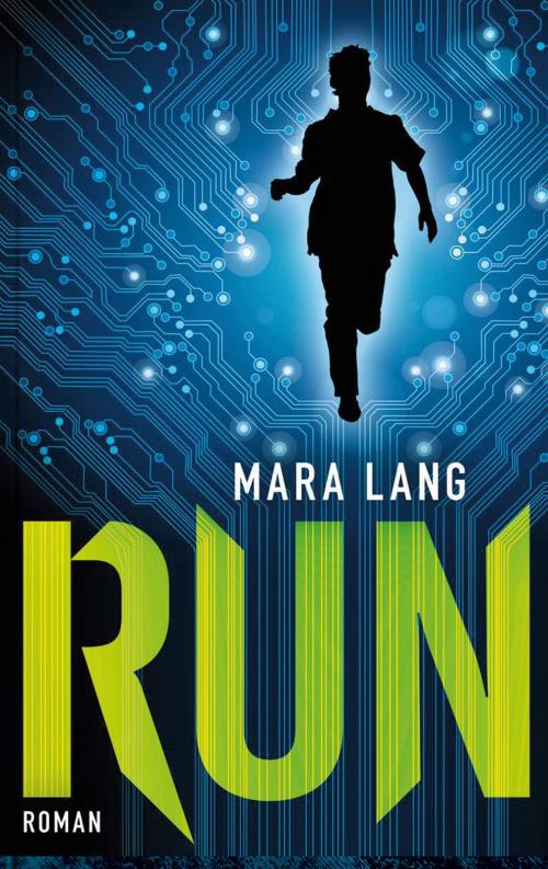 Cover of the book RUN by Mara Lang, Buntstein Verlag