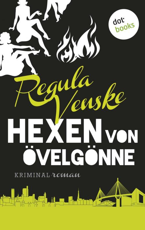 Cover of the book Die Hexen von Övelgönne by Regula Venske, dotbooks GmbH