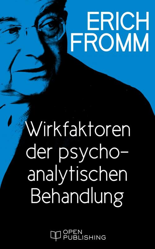 Cover of the book Wirkfaktoren der psychoanalytischen Behandlung by Erich Fromm, Edition Erich Fromm