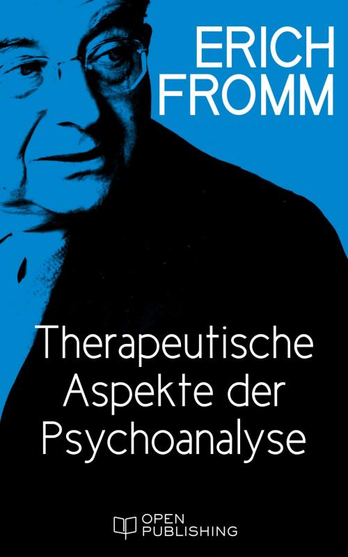 Cover of the book Therapeutische Aspekte der Psychoanalyse by Erich Fromm, Edition Erich Fromm