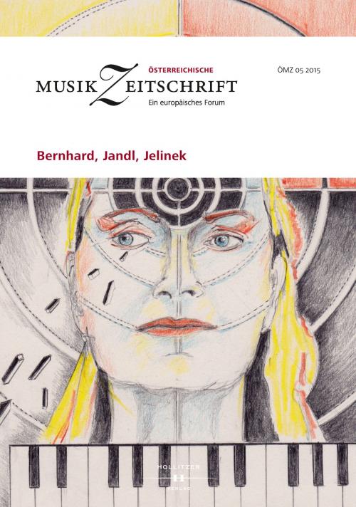 Cover of the book Bernhard, Jandl, Jelinek by , Hollitzer Wissenschaftsverlag