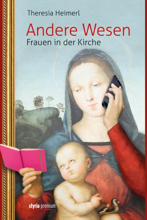 Cover of the book Andere Wesen by Theresia Heimerl, Styria Verlag