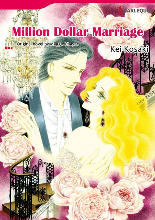 Cover of the book MILLION DOLLAR MARRIAGE (Harlequin Comics) by Maggie Shayne, Harlequin / SB Creative Corp.