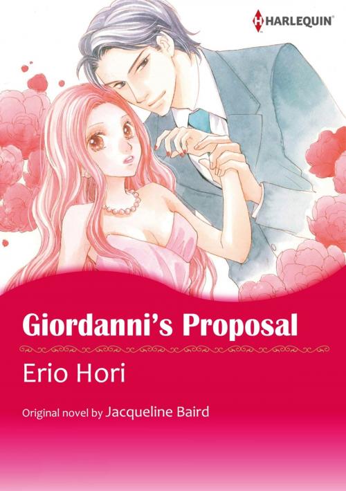 Cover of the book GIORDANNI'S PROPOSAL (Harlequin Comics) by Jacqueline Baird, Harlequin / SB Creative Corp.