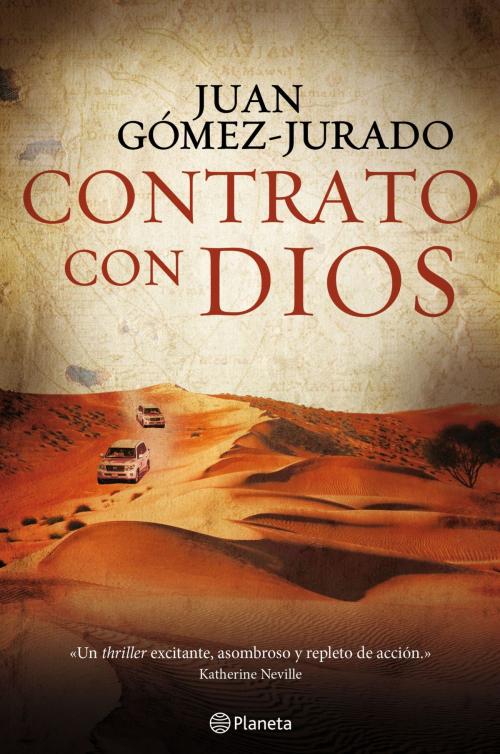 Cover of the book Contrato con Dios by Juan Gómez-Jurado, Grupo Planeta