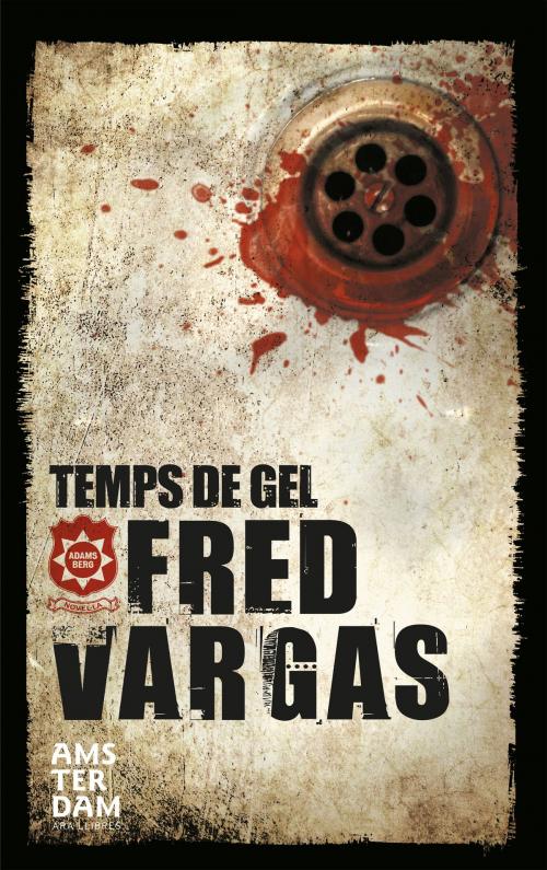 Cover of the book Temps de gel by Fred Vargas, Ara Llibres