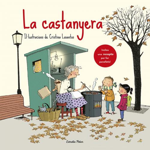 Cover of the book La castanyera by Cristina Losantos, Grup 62