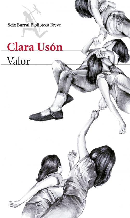 Cover of the book Valor by Clara Usón Vegas, Grupo Planeta