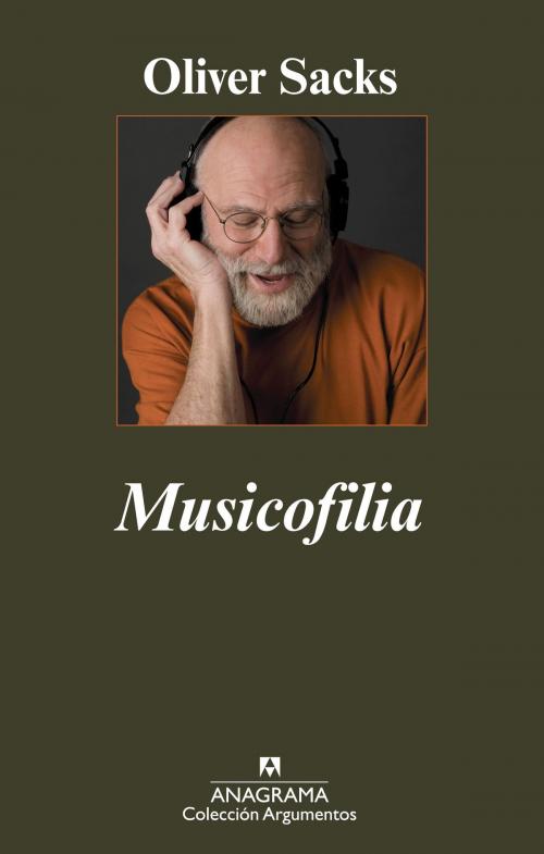 Cover of the book Musicofilia by Oliver Sacks, Editorial Anagrama