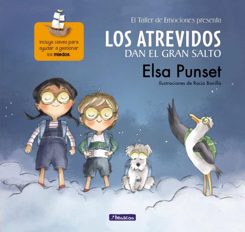 Cover of the book Los Atrevidos dan el gran salto (El taller de emociones 1) by Elsa Punset, Rocio Bonilla, Penguin Random House Grupo Editorial España