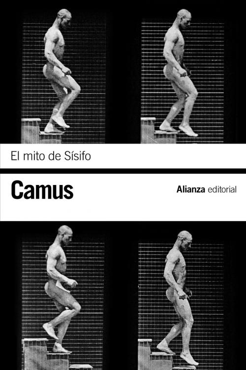 Cover of the book El mito de Sísifo by Albert Camus, Alianza Editorial