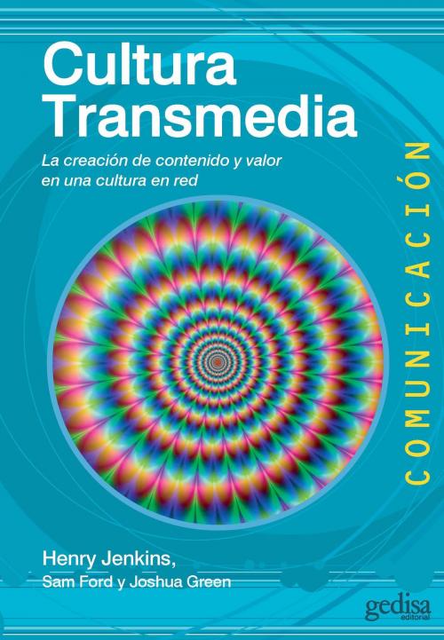 Cover of the book Cultura Transmedia by Henry Jenkins, Gedisa Editorial