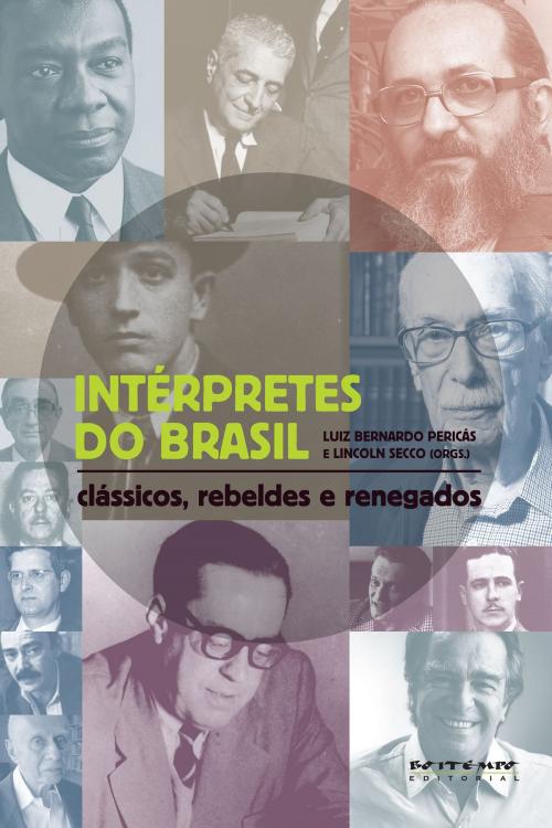 Cover of the book Intérpretes do Brasil by Lincoln Secco, Luiz Bernardo Pericás, Boitempo Editorial