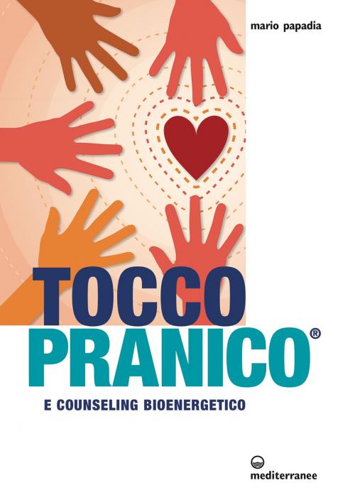 Cover of the book Tocco pranico by Mario Papadia, Edizioni Mediterranee