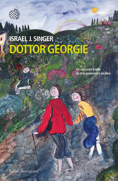 Cover of the book Dottor Georgie by Israel J. Singer, Bollati Boringhieri