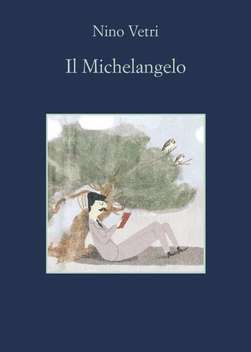 Cover of the book Il Michelangelo by Nino Vetri, Sellerio Editore