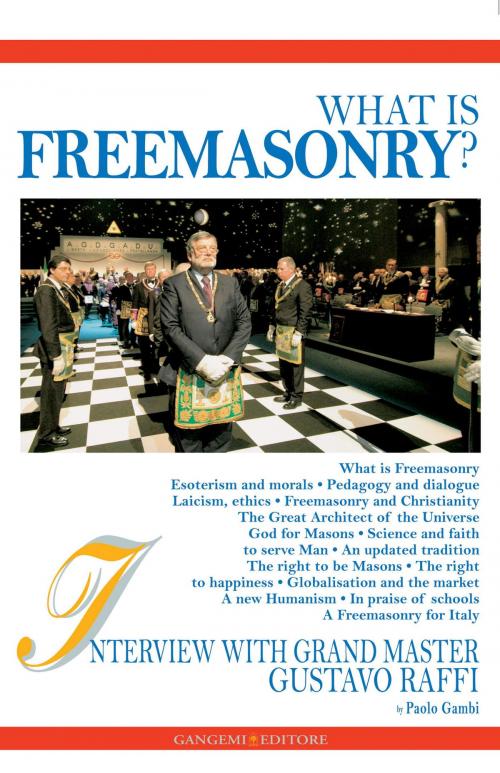 Cover of the book What is Freemasonry? by AA. VV., Gangemi Editore