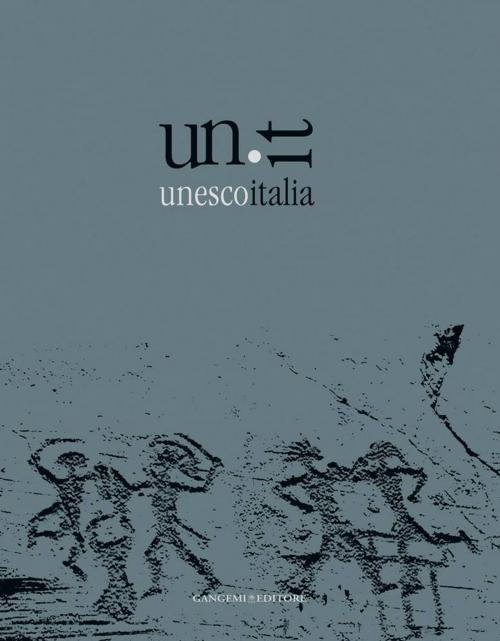 Cover of the book Unesco Italia by AA. VV., Gangemi Editore