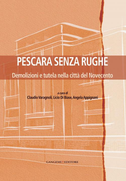 Cover of the book Pescara senza rughe by AA. VV., Gangemi Editore