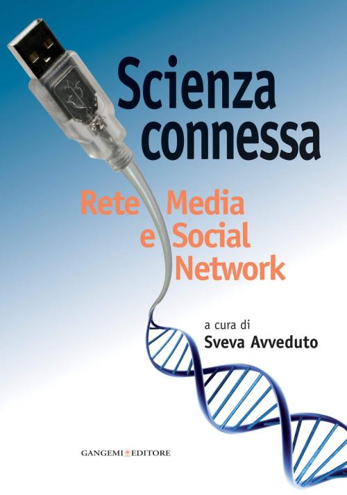 Cover of the book Scienza connessa by AA. VV., Gangemi Editore