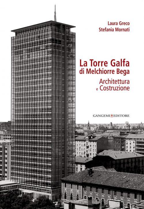 Cover of the book La Torre Galfa di Melchiorre Bega by AA. VV., Gangemi Editore