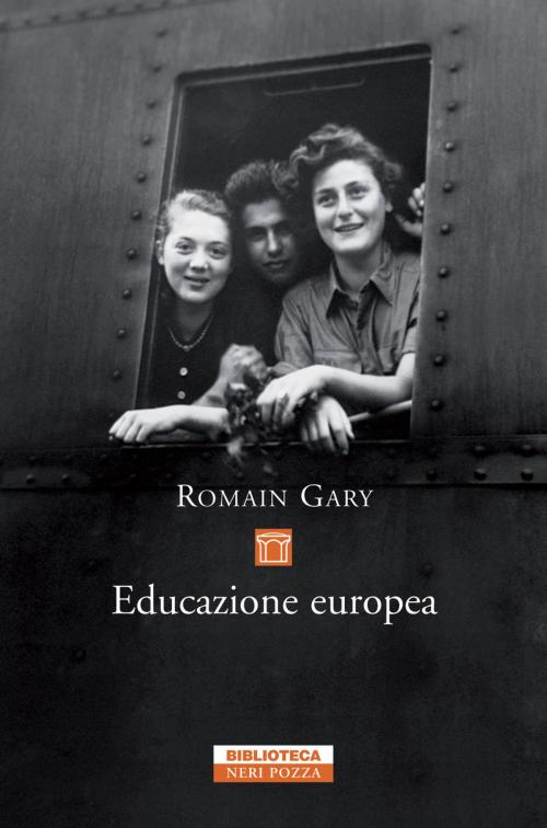 Cover of the book Educazione Europea by Romain Gary, Neri Pozza